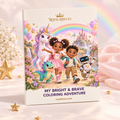My Bright & Brave Coloring Adventure